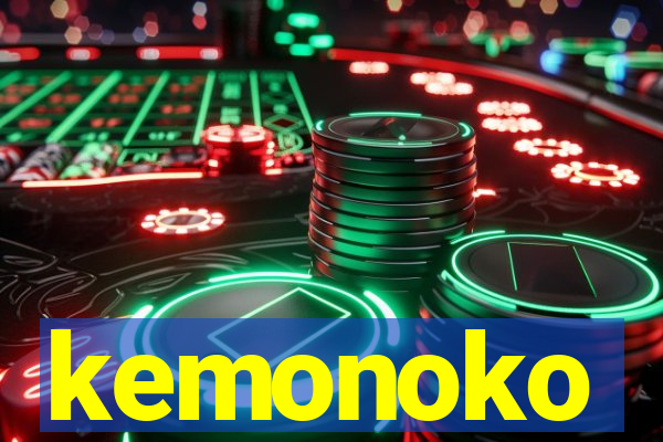 kemonoko