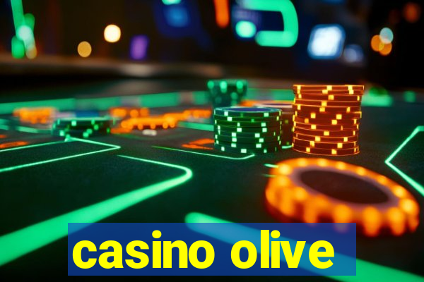 casino olive