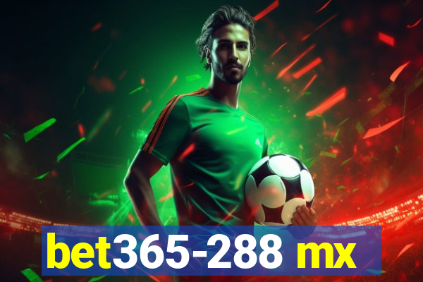 bet365-288 mx