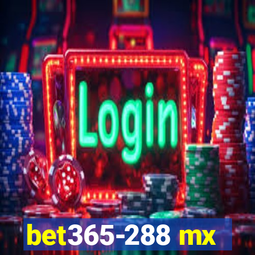 bet365-288 mx