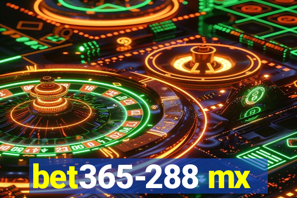 bet365-288 mx