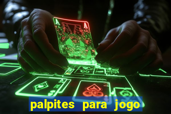 palpites para jogo de futebol hoje