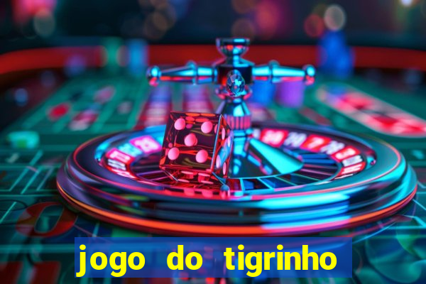 jogo do tigrinho ta liberado