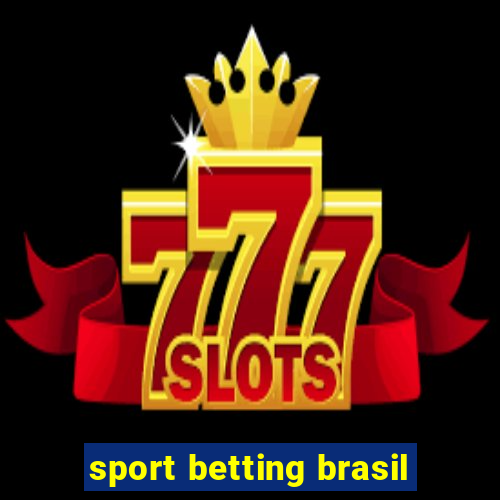 sport betting brasil