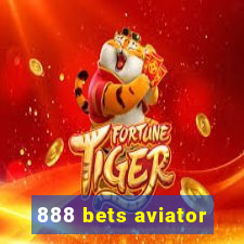 888 bets aviator