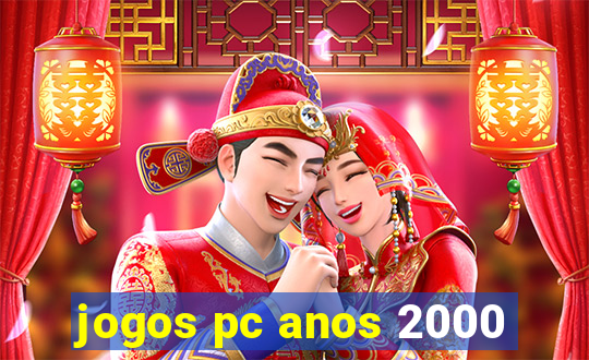 jogos pc anos 2000