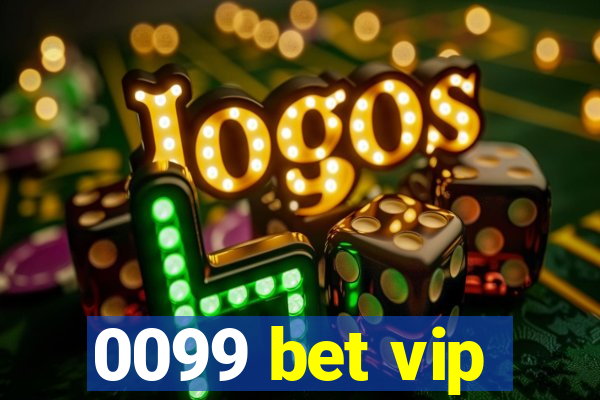 0099 bet vip