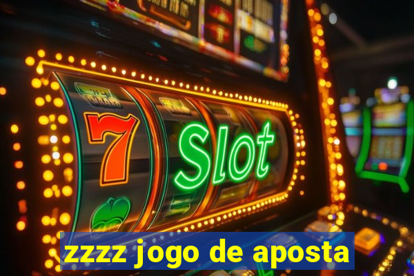 zzzz jogo de aposta