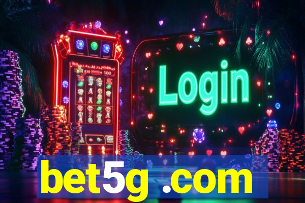 bet5g .com