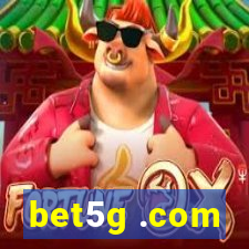 bet5g .com