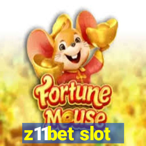 z11bet slot