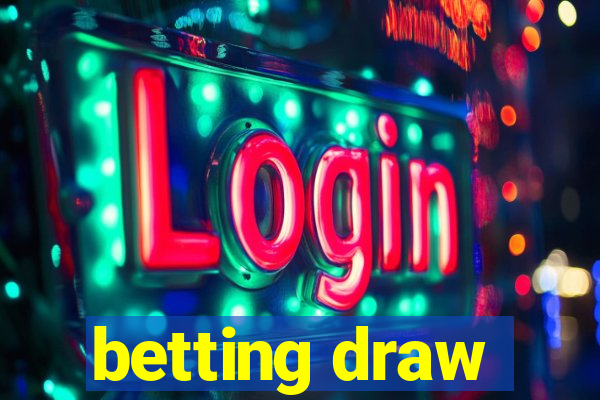 betting draw