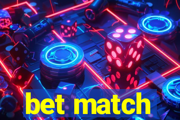 bet match