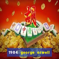 1984 george orwell pdf companhia das letras