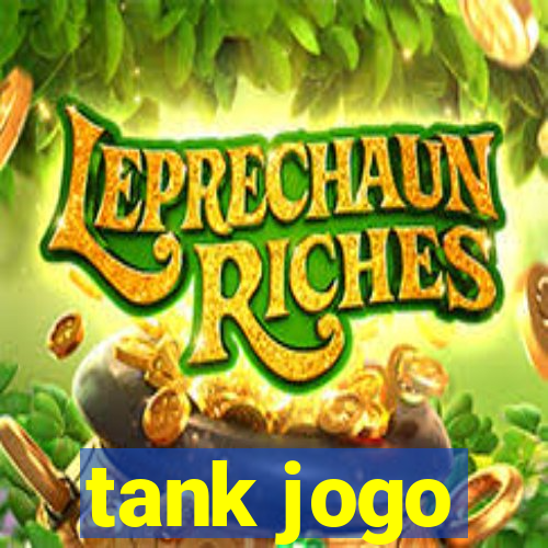 tank jogo