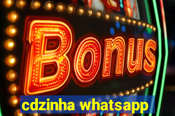 cdzinha whatsapp