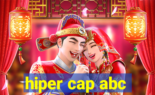 hiper cap abc