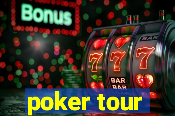 poker tour