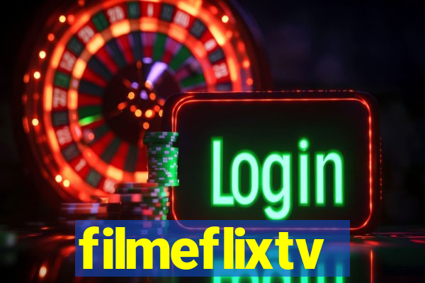 filmeflixtv