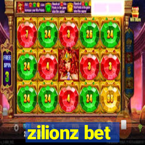 zilionz bet