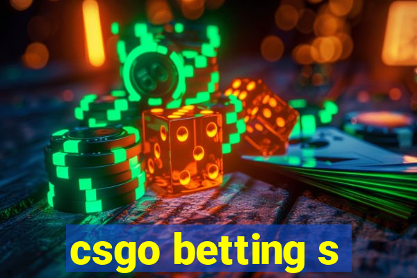 csgo betting s