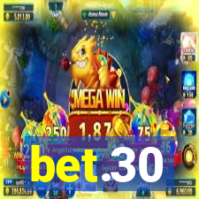 bet.30