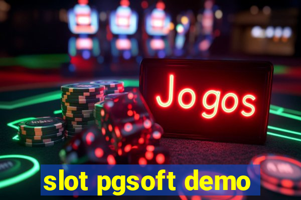 slot pgsoft demo