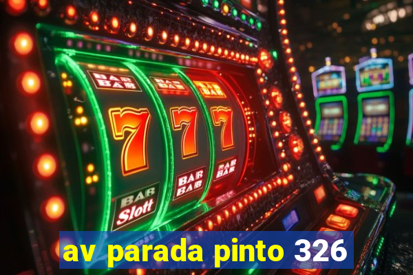 av parada pinto 326