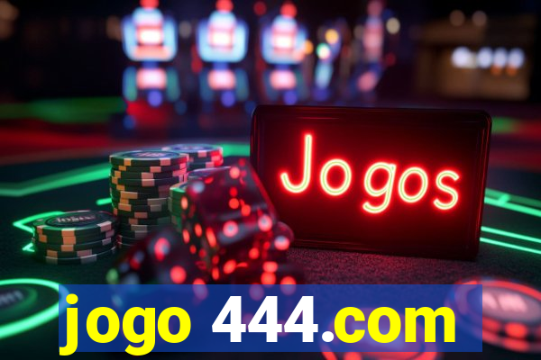 jogo 444.com