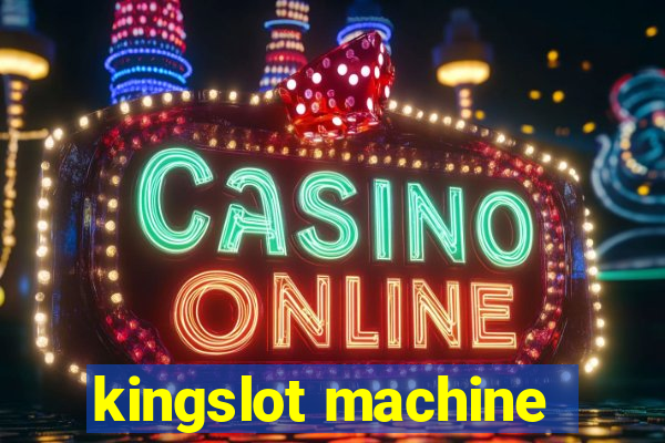 kingslot machine