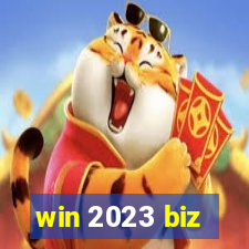 win 2023 biz