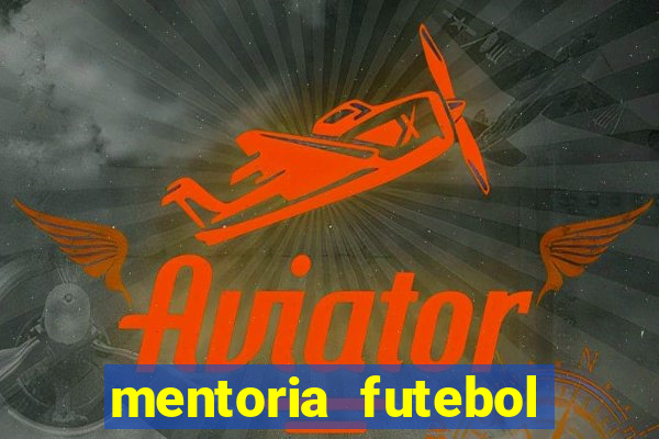 mentoria futebol virtual bet365