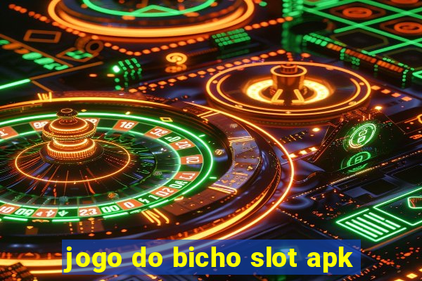 jogo do bicho slot apk