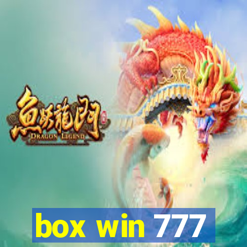 box win 777