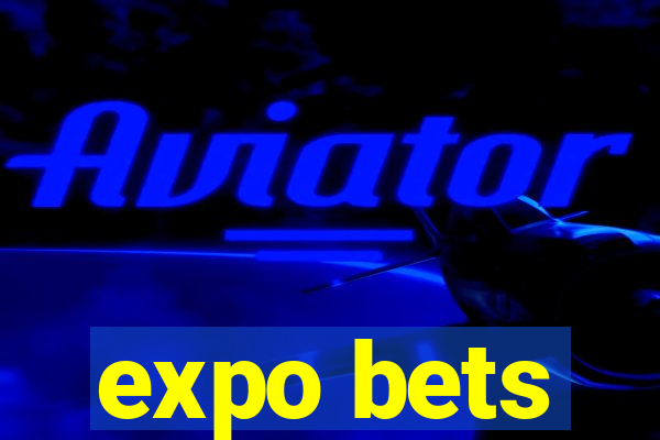 expo bets