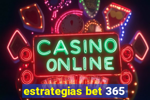 estrategias bet 365