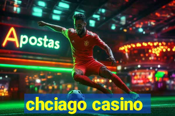 chciago casino