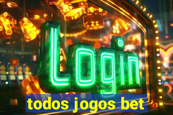 todos jogos bet