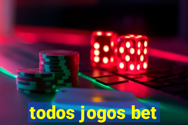 todos jogos bet