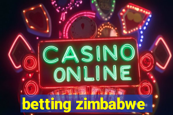 betting zimbabwe