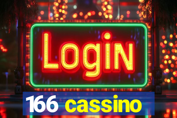 166 cassino