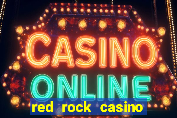 red rock casino resort and spa