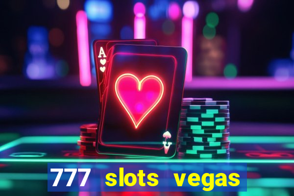 777 slots vegas casino slot download