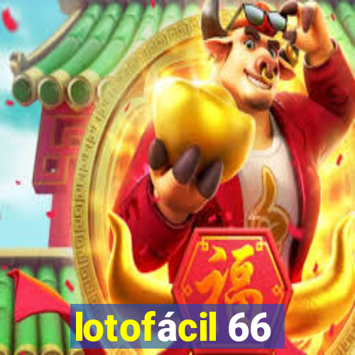 lotofácil 66