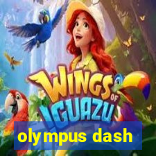 olympus dash