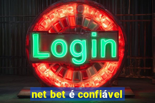 net bet é confiável