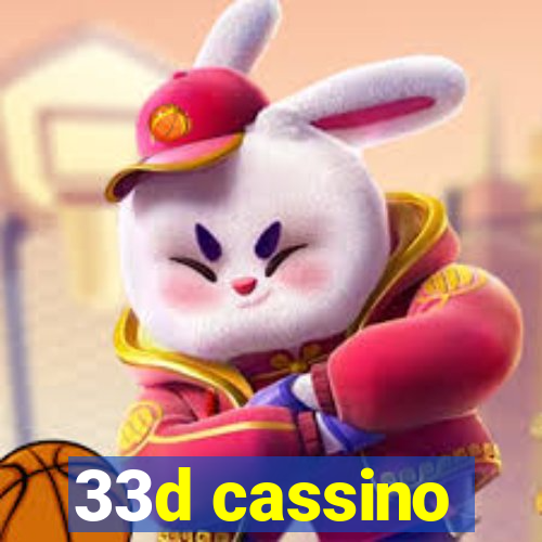 33d cassino