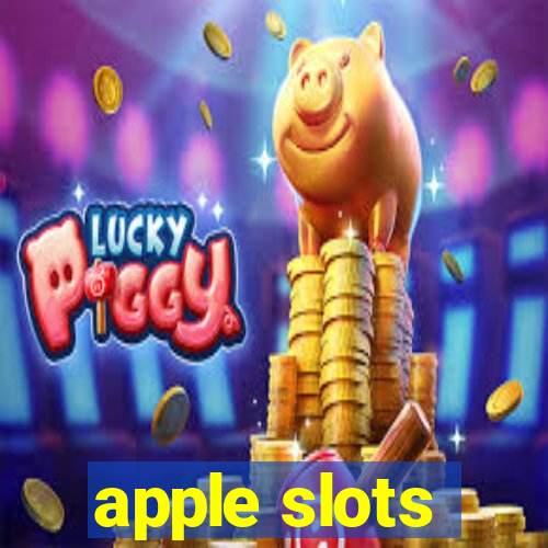 apple slots