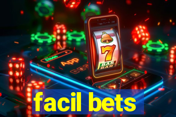 facil bets