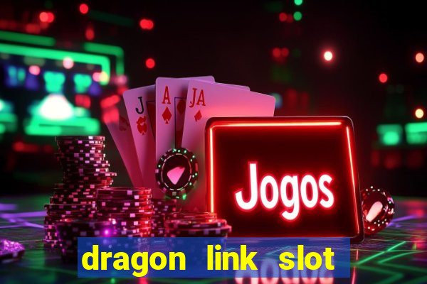 dragon link slot machine free